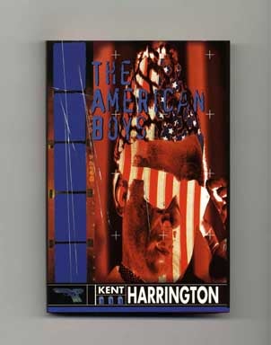 The American Boys - 1st Edition/1st Printing. Kent Harrington.