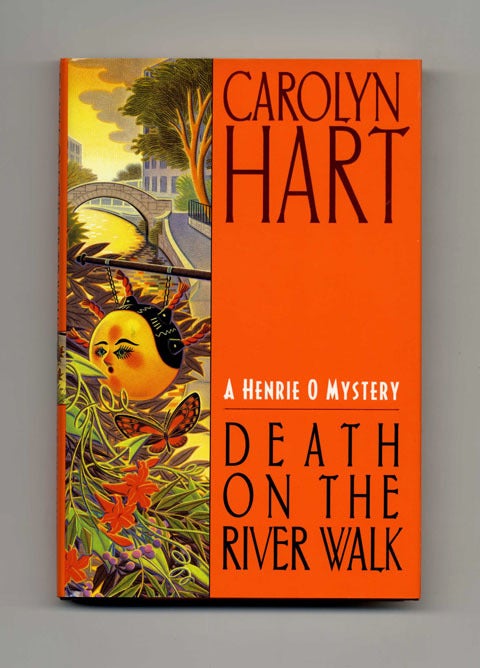 Book #16975 Death on the River Walk - 1st Edition/1st Printing. Carolyn Hart.