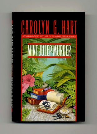 Mint Julep Murder - 1st Edition/1st Printing. Carolyn G. Hart.