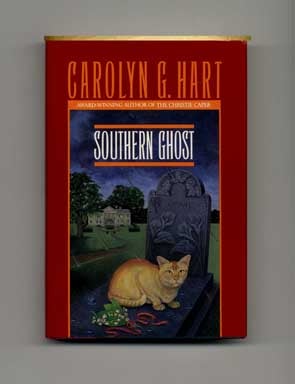 Southern Ghost - 1st Edition/1st Printing. Carolyn G. Hart.