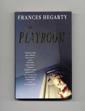 Book #17010 The Playroom - 1st Edition/1st Printing. Frances Hegarty.