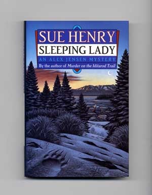 Book #17025 Sleeping Lady - 1st Edition/1st Printing. Sue Henry.