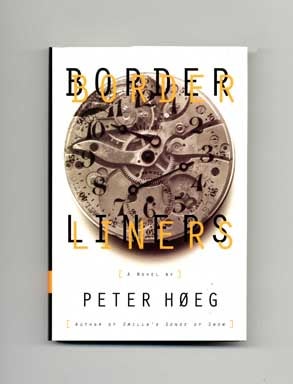 Book #17059 Borderliners - 1st US Edition/1st Printing. Peter Hoeg