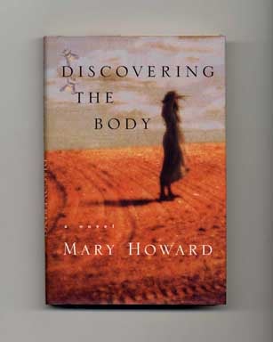 Book #17078 Discovering the Body - 1st Edition/1st Printing. Mary Howard.