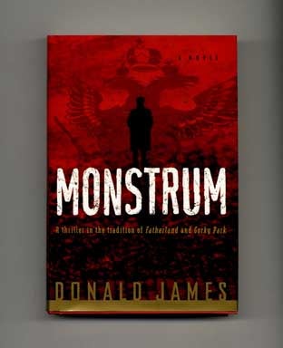 Book #17111 Monstrum - 1st US Edition/1st Printing. Donald James.