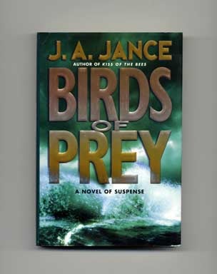 Birds of Prey - 1st Edition/later Printing. J. A. Jance.