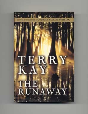 The Runaway - 1st Edition/1st Printing. Terry Kay.