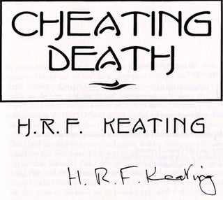 Cheating Death - 1st US Edition/1st Printing
