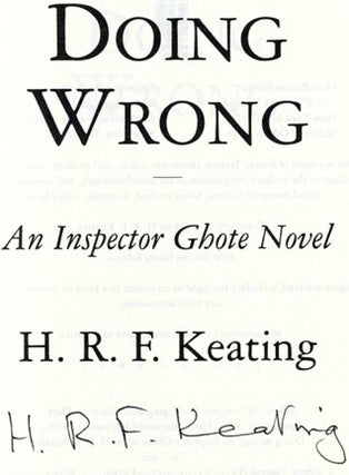 Doing Wrong - 1st US Edition/1st Printing