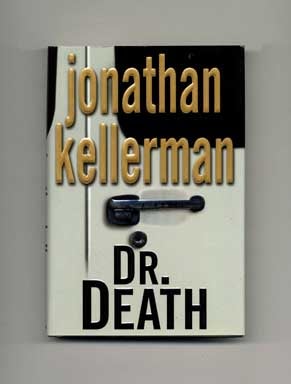 Book #17181 Dr. Death - 1st Edition/1st Printing. Jonathan Kellerman