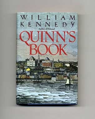 Book #17192 Quinn's Book - 1st Edition/1st Printing. William Kennedy