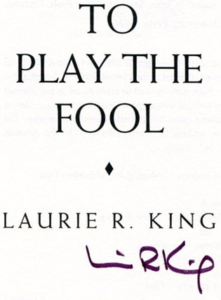 To Play the Fool - 1st Edition/1st Printing