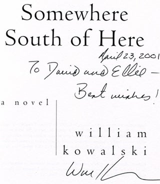 Somewhere South of Here - 1st Edition/1st Printing