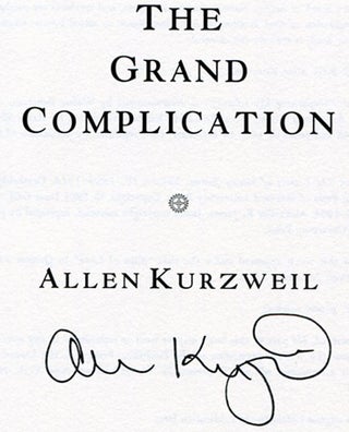 The Grand Complication - 1st Edition/1st Printing