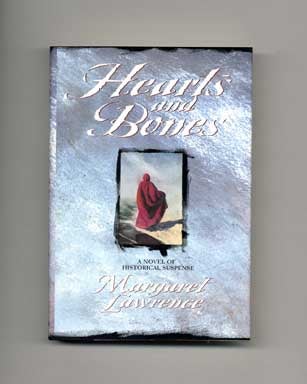 Hearts and Bones - 1st Edition/1st Printing. Margaret Lawrence.