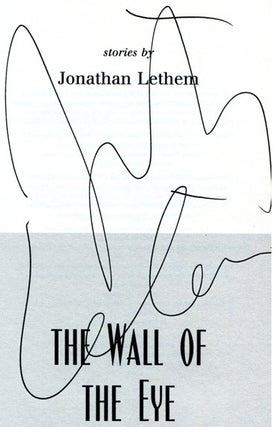 The Wall of the Sky, the Wall of the Eye - 1st Edition/1st Printing