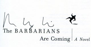 The Barbarians Are Coming - 1st Edition/1st Printing