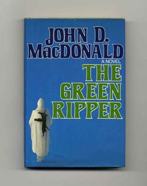 Book #17352 The Green Ripper - 1st Edition/1st Printing. John D. MacDonald