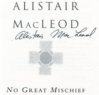 No Great Mischief - 1st US Edition/1st Printing