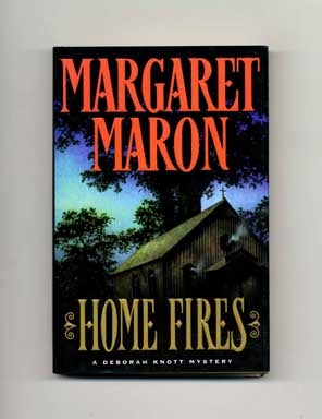 Book #17373 Home Fires - 1st Edition/1st Printing. Margaret Maron