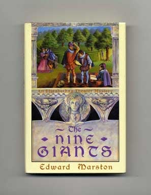 The Nine Giants - 1st US Edition/1st Printing. Edward Marston.
