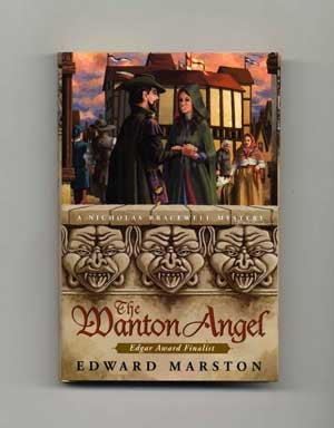 Book #17390 The Wanton Angel - 1st Edition/1st Printing. Edward Marston