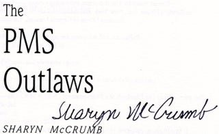 The PMS Outlaws - 1st Edition/1st Printing
