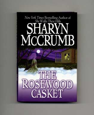 Book #17437 The Rosewood Casket - 1st Edition/1st Printing. Sharyn McCrumb