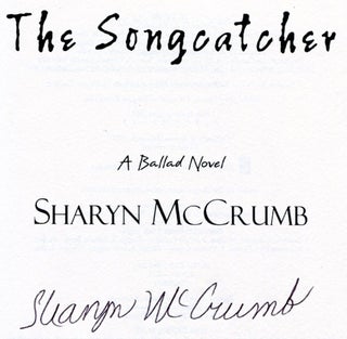 The Songcatcher - 1st Edition/1st Printing