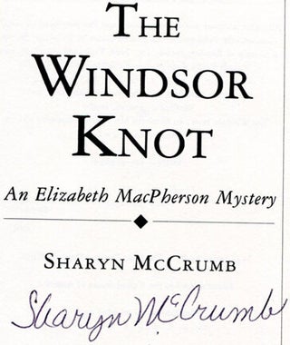 The Windsor Knot - 1st Edition/1st Printing