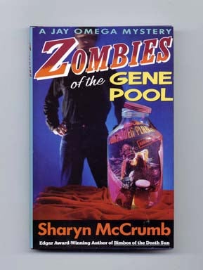 Book #17440 Zombies of the Gene Pool - 1st Edition/1st Printing. Sharyn McCrumb