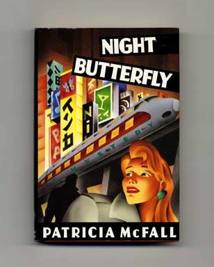 Night Butterfly - 1st Edition/1st Printing. Patricia McFall.