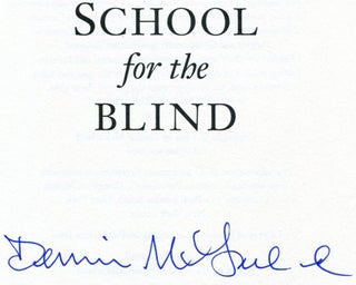 School for the Blind - 1st Edition/1st Printing
