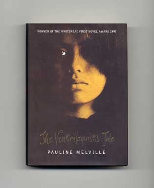 Book #17490 The Ventriloquist's Tale - 1st US Edition/1st Printing. Pauline Melville