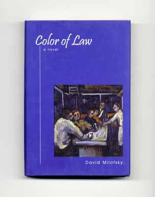 Color of Law - 1st Edition/1st Printing. David Milofsky.