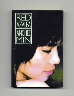 Book #17512 Red Azalea - 1st Edition/1st Printing. Anchee Min