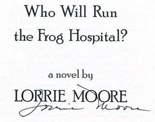 Who Will Run the Frog Hospital? - 1st Edition/1st Printing