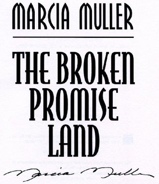 The Broken Promise Land - 1st Edition/1st Printing