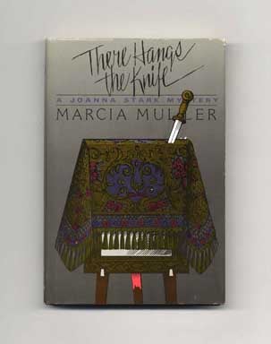 Book #17566 There Hangs the Knife - 1st Edition/1st Printing. Marcia Muller
