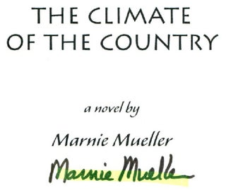 The Climate of the Country - 1st Edition/1st Printing