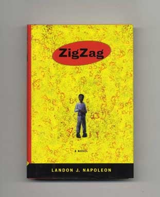 Book #17577 ZigZag - 1st Edition/1st Printing. Landon J. Napoleon.
