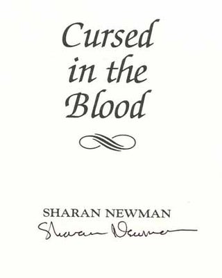 Cursed in the Blood - 1st Edition/1st Printing