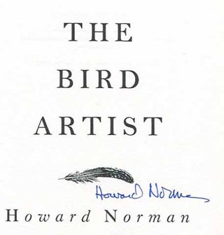 The Bird Artist - 1st Edition/1st Printing