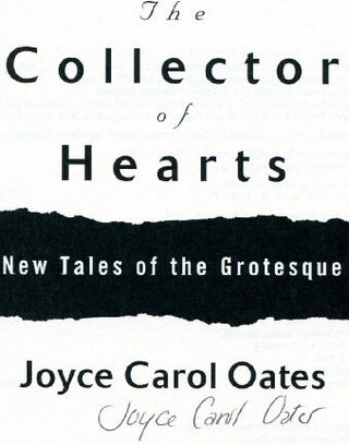The Collector Of Hearts: New Tales Of The Grotesque - 1st Edition/1st Printing