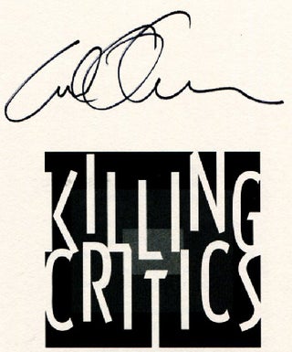 Killing Critics - 1st Edition/1st Printing
