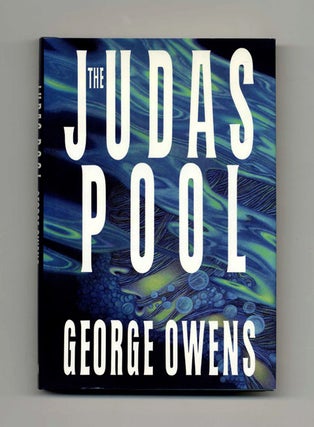 Book #17654 The Judas Pool - 1st Edition/1st Printing. George Owens