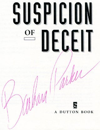 Suspicion of Deceit - 1st Edition/1st Printing