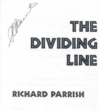 The Dividing Line - 1st Edition/1st Printing