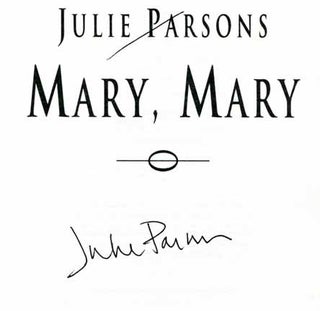 Mary, Mary - 1st UK Edition/1st Printing. Julie Parsons.