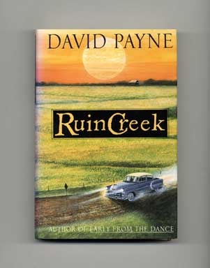Ruin Creek - 1st Edition/1st Printing. David Payne.